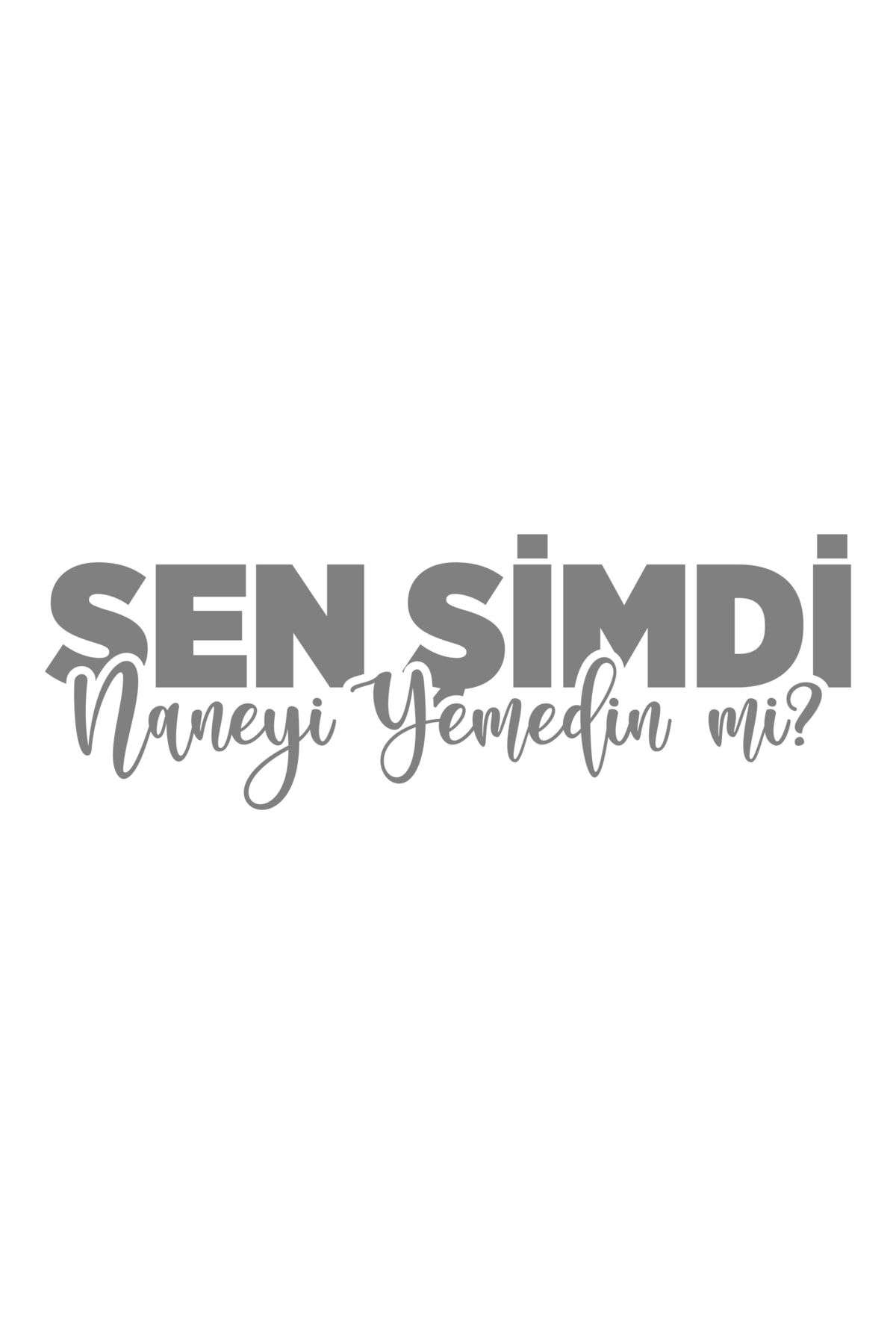 25 X 9 Cm Sen  Şimdi Naneyi Yemedin Mi Oto Cam Sticker Araba Sticker