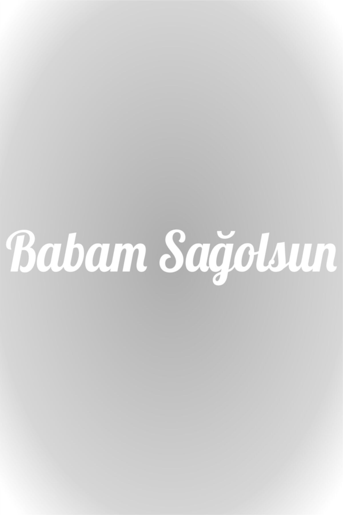 Babam Sağolsun  Oto Sticker Araba Cam Sticker Beyaz 20 X 4 Cm